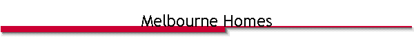 Melbourne Homes